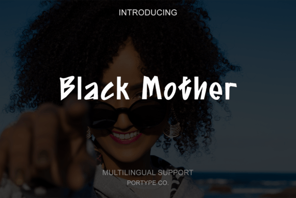 Black Mother Font for Creative Projects