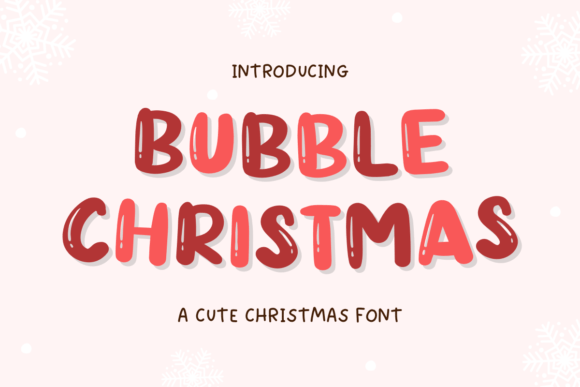Bubble Christmas Font