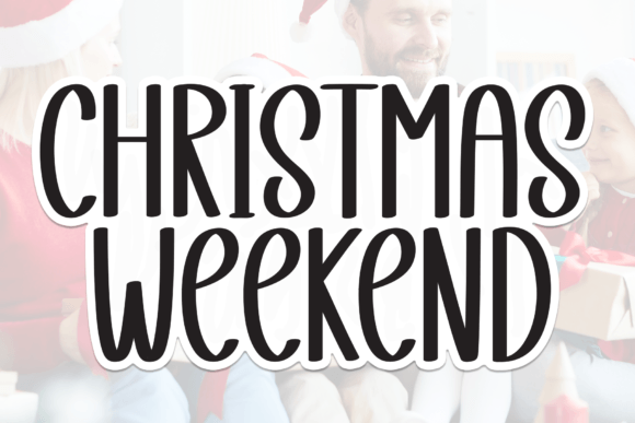 Christmas Weekend Font for Holiday Branding