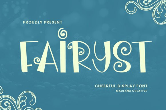 Fairyst: A Cheerful Display Font