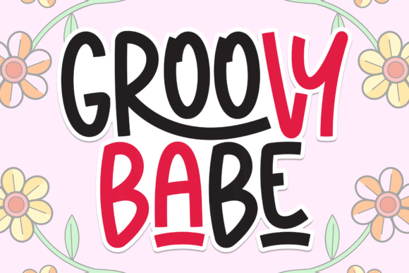 Groovy Babe Font