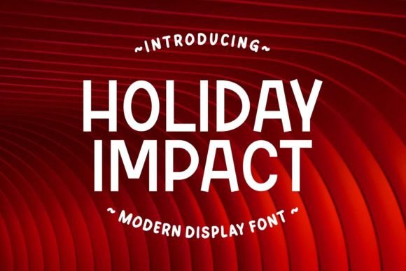 Holiday Impact Font for Creative Projects