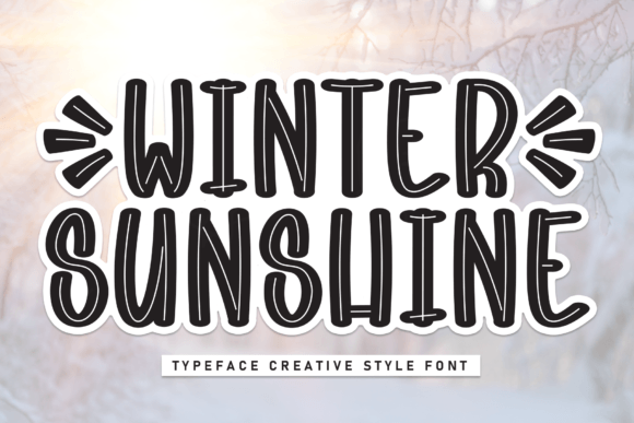 Winter Sunshine Font for Creative Brands
